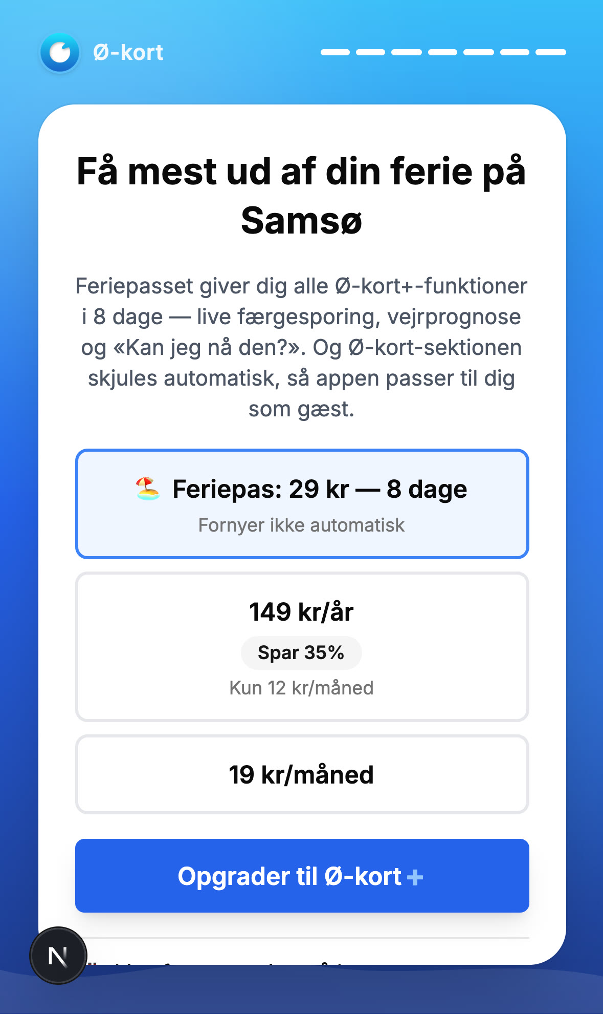Ø-kort paywall med Feriepas forvalgt til 29 kr for 8 dage
